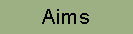 Text Box: Aims